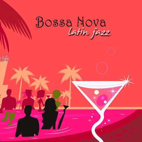 Bossa Nova Latin Jazz – Nightlife Smooth Jazz Instrumental Background Music for Lounge Bar & Jazz Club
