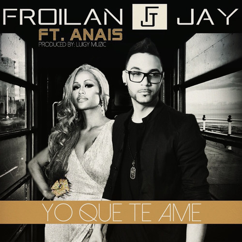 Yo Que Te Ame (feat. Anais)