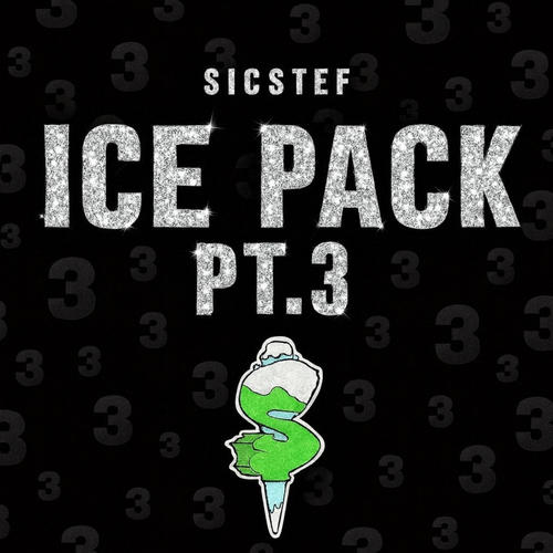 Ice Pack Pt. 3 (Explicit)