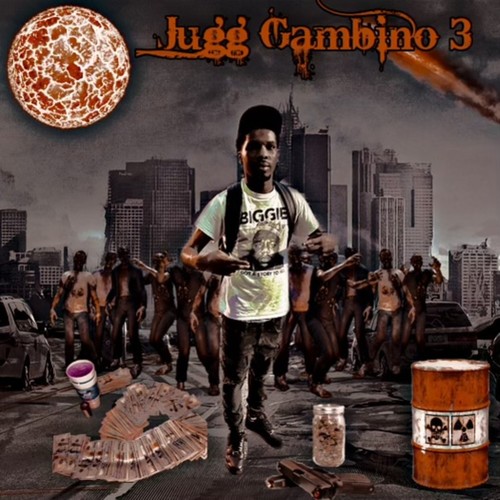 Jugg Gambino 3 (Explicit)