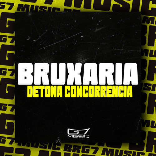 Bruxaria Detona Concorrência (Explicit)