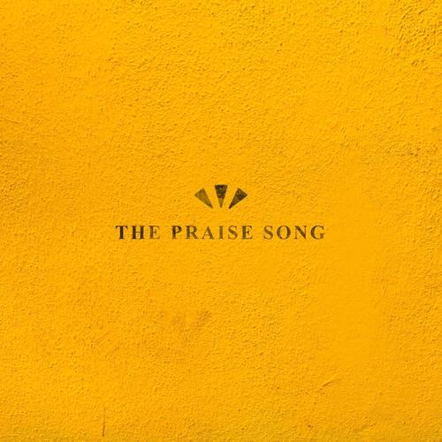 The Praise Song