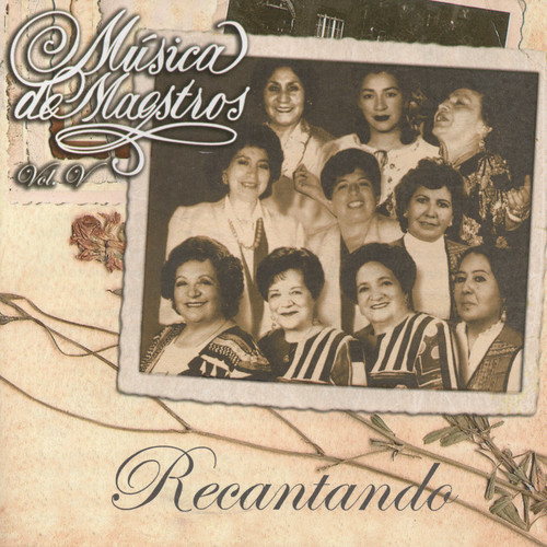 Música de Maestros Volumen 5 - Recantando