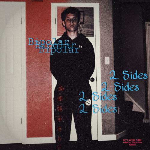 Bipolar / 2 Sides (Explicit)