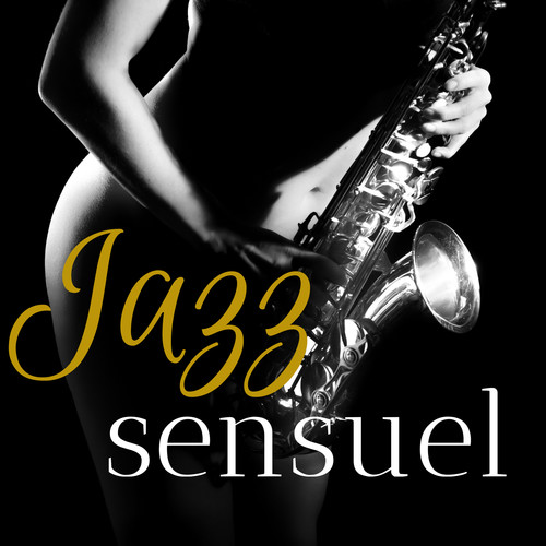 Jazz sensuel - Musique jazz pour accompagner la soirée
