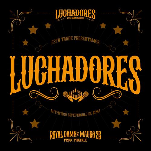 Luchadores (Explicit)