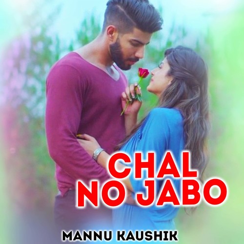 Chal No Jabo