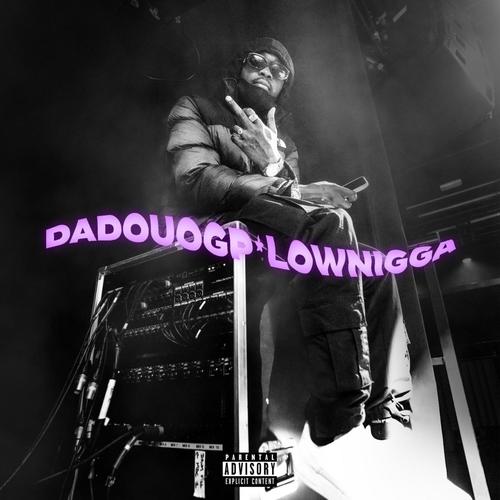 Low nigga (Explicit)