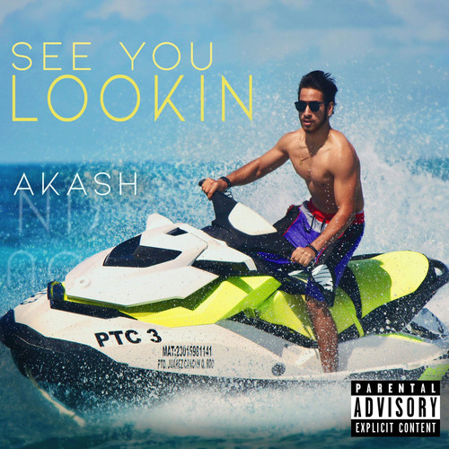 See You Lookin (Explicit)