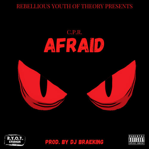 Afraid (Explicit)