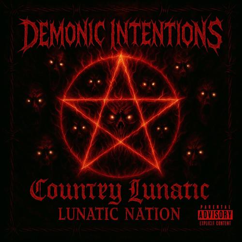 DEMONIC INTENTIONS (Explicit)