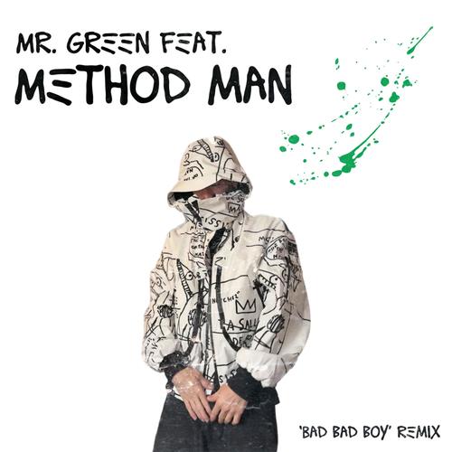 Bad Bad Boy (feat. Method Man) [Remix]