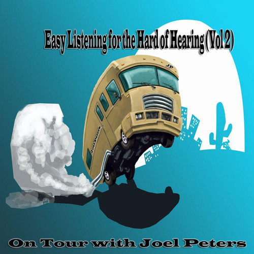 Easy Listening for the Hard of Hearing, Vol. 2