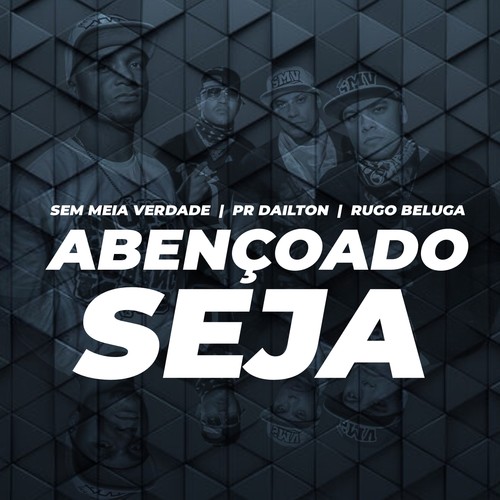 Abençoado Seja