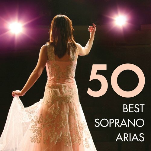 50 Best Soprano Arias