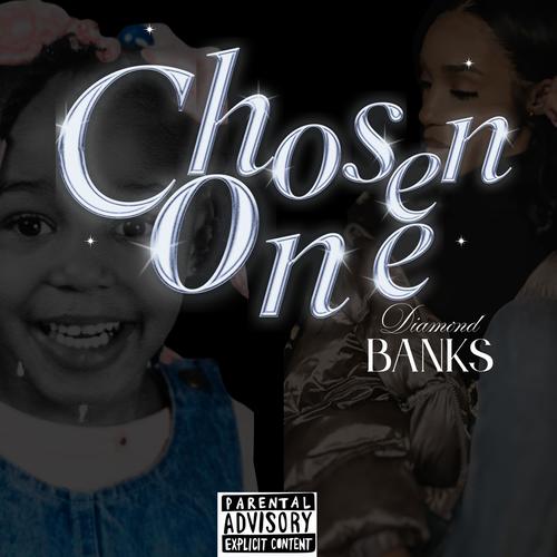 Chosen One (Explicit)