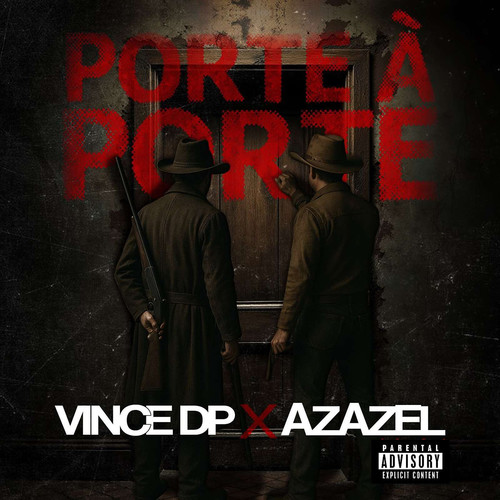 Porte à Porte (Explicit)