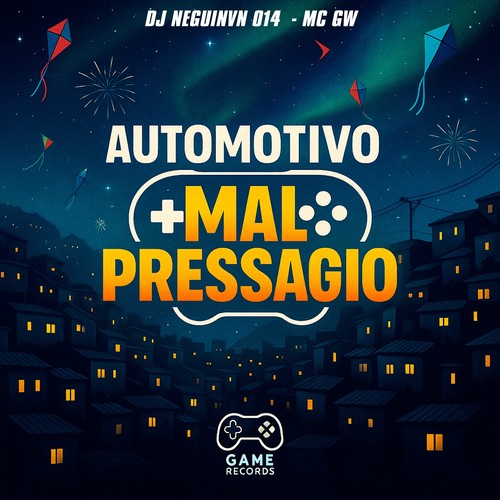 Automotivo Mal Pressagio (Explicit)