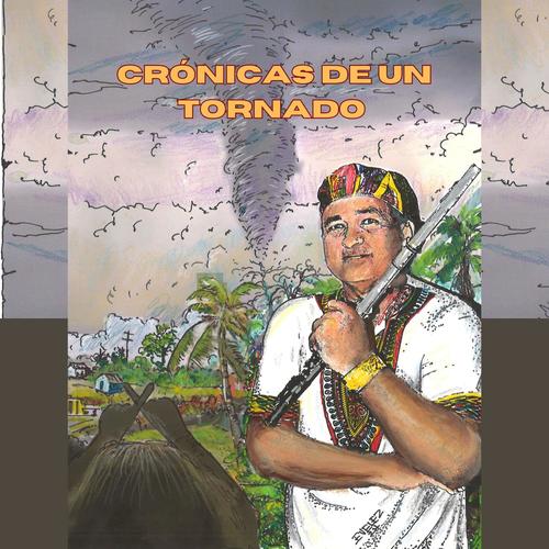 Crónicas de un Tornado