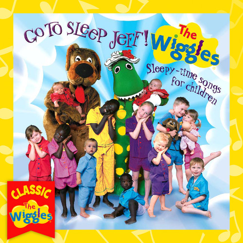 Go To Sleep Jeff! Sleepy-Time Songs For Children (Classic Wiggles)