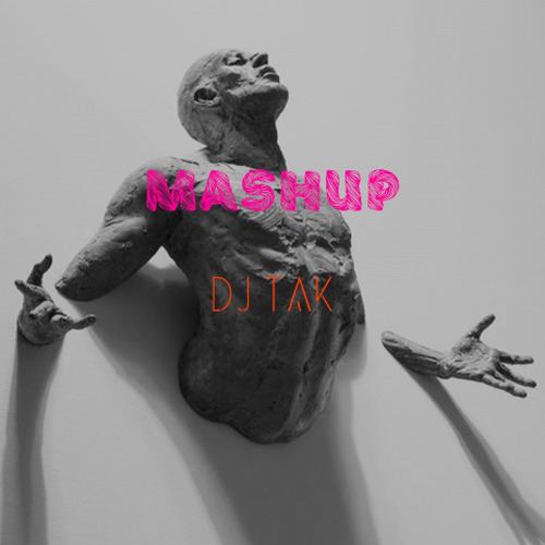 Milkshake&Higher(DJ TAK Mashup)