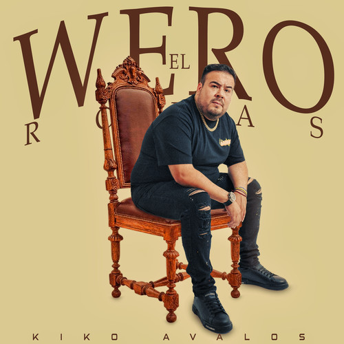 El Wero Rojas (Explicit)