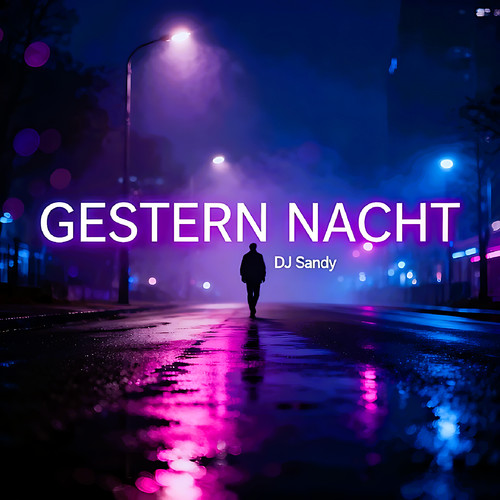 Gestern Nacht
