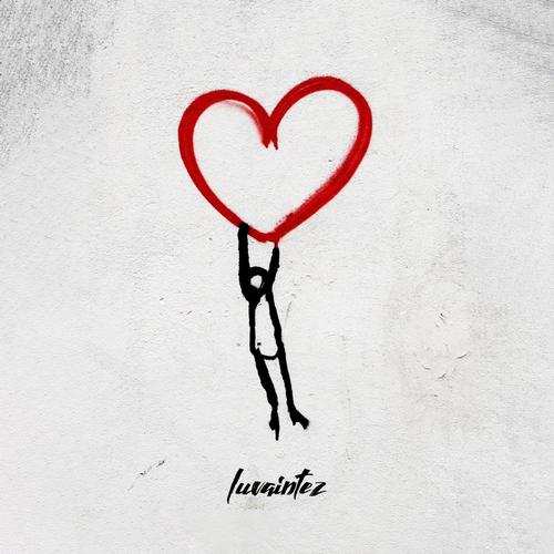 Luvaintez (Explicit)