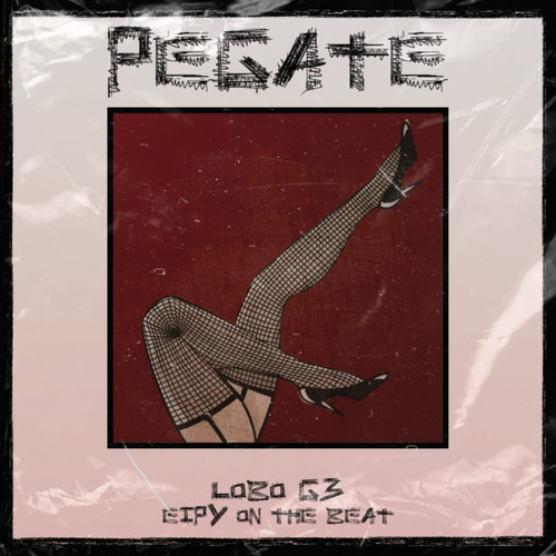 Pegate (Explicit)
