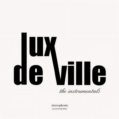 Lux Deville (Instrumentals)