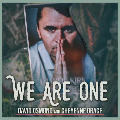 Charlie Kirk Tribute Song: We Are One (feat. Cheyenne Grace)