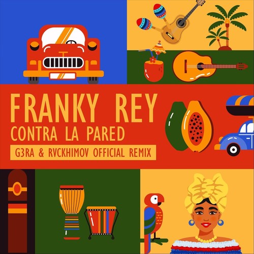 Contra La Pared (Remix) [Explicit]