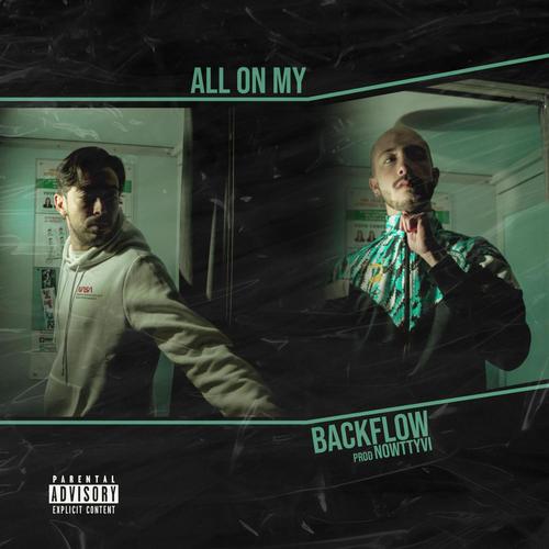 ALL ON MY (feat. Nowttyvi) [Explicit]