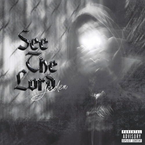 SeeTheLord (Explicit)