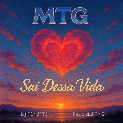 Sai Dessa Vida - MTG