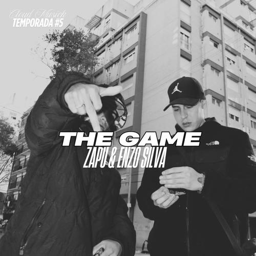 THE GAME (feat. ZAPU & Enzo Silva) [Explicit]