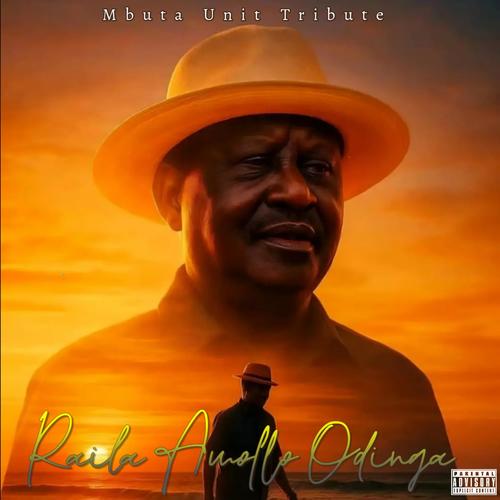 Raila Amollo Odinga Taarab Tribute Song (feat. Mbuta Unit Clan)