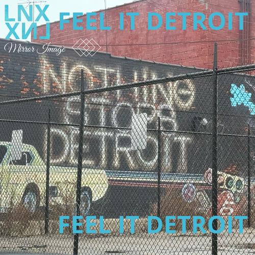 FEEL IT DETROIT