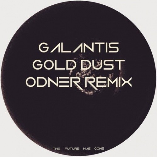 Gold Dust (ODNER Remix)