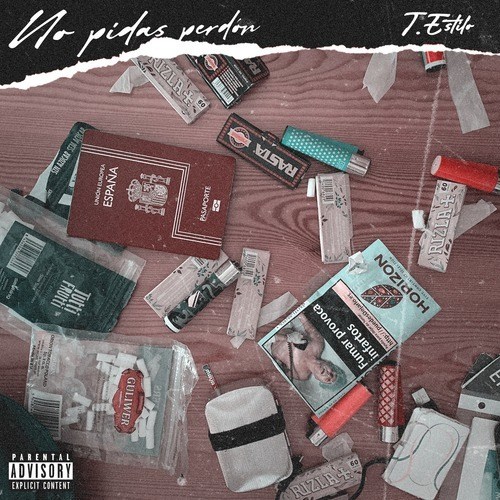 No Pidas Perdón (Explicit)