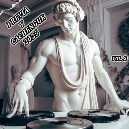 Previa Y Cachengue 2025 Vol. 2