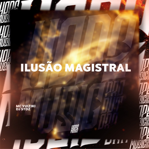 Ilusão Magistral (Explicit)