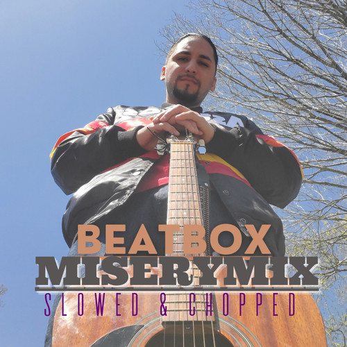 Beat Box Miserymix (Slowed & Chopped) [feat. HTX Drew] [Explicit]