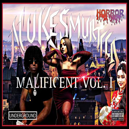 MALIFICENT, Vol. 1 (Explicit)