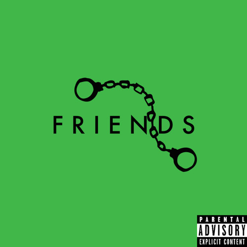 Friends (Explicit)