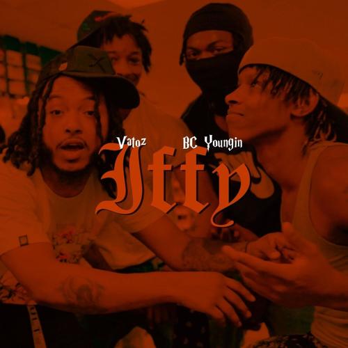 Iffy (feat. BC Youngin) [Explicit]