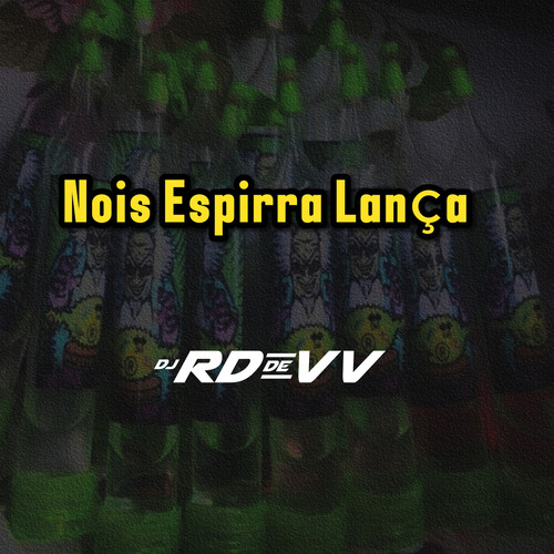 Nois Espirra Lança (Explicit)