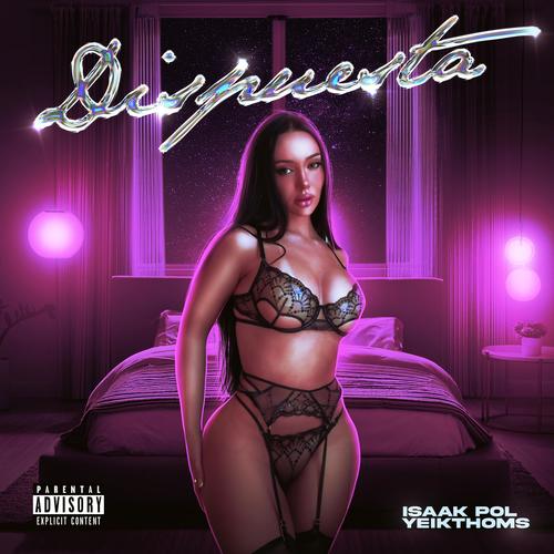 Dispuesta (feat. Yeikthoms)