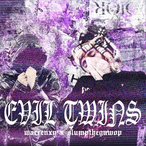 EVIL TWINS (Explicit)