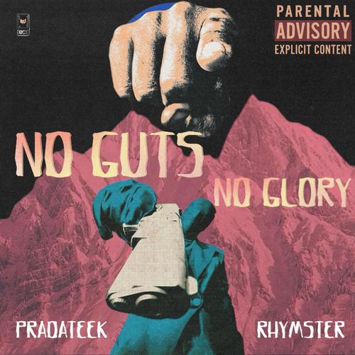 NO GUTS NO GLORY (Explicit)